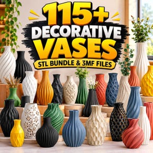 May include: A collection of various decorative vases in multiple colors and textures, including spiral, geometric, and floral patterns. The text 115+ DECORATIVE VASES STL BUNDLE & 3MF FILES is displayed prominently in bold yellow and white lettering.