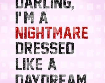 Darling I Am A Nightmare Daydream PNG, Going On Moment Version Concert 2023 Sweatshirt Hoodie Gift For Men Women Shirt Sweatshirt