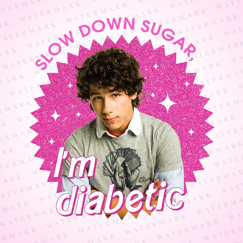 Funny Nick Jona PNG, Slow Down Sugar Im Diabetic Jonat Brothers Tshirt
