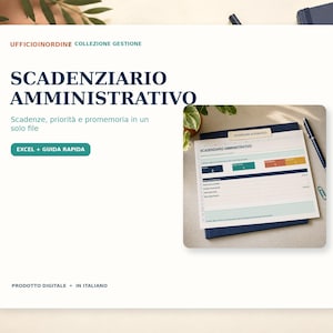 Puede incluir: Una plantilla de calendario administrativo digital con el texto UFFICIOINORDINE COLLEZIONE GESTIONE, SCADENZIARIO AMMINISTRATIVO y EXCEL + GUIDA RAPIDA. La imagen muestra una interfaz de hoja de cálculo con barras de estado coloridas.