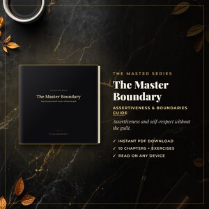 May include: A square black book titled The Master Boundary by Ana Mermedos. The cover features gold text and trim. Beside the book, text lists features including The Master Series, Assertiveness & Boundaries Guide, instant PDF download, 10 chapters plus exercises, and read on any device.