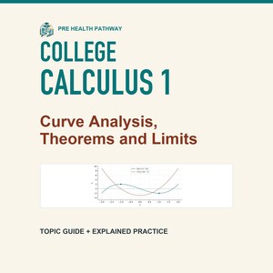 Może przedstawiać: Przewodnik do nauki zatytułowany PRE HEALTH PATHWAY COLLEGE CALCULUS 1 Curve Analysis, Theorems and Limits. Okładka zawiera wykres matematyczny przedstawiający dwie funkcje, f(x)=x^3-3x i f(x)=3x^2-3, z etykietą TOPIC GUIDE + EXPLAINED PRACTICE.