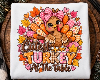 Cutest Turkey At The Table, Girl's Thanksgiving PNG