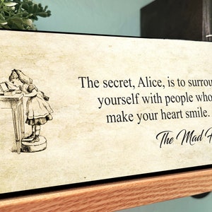 The Mad Hatter Quote Sign, Alice In Wonderland Plaque, Literary Gift, Girls Room Wall Hanging, Lewis Carol Fan Gift, Bookish Wall Sign