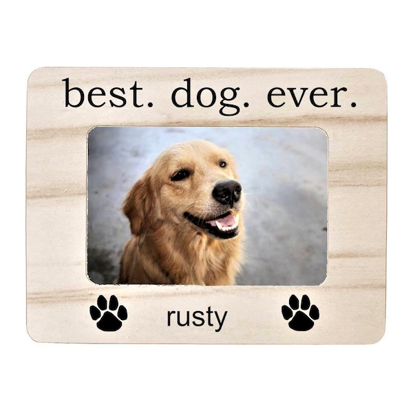 Best Dog Ever Frame Etsy