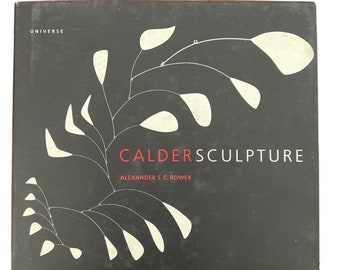 Art Book Alexander Calder by Alexander SC Rower Hardcover Universe Publishing 1998 Book Collector Library