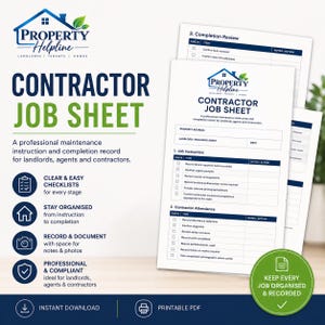 May include: A white contractor job sheet document featuring the Property Helpline logo, sections for job instruction, contractor attendance, and completion review, with checklists, lines for property address, and space for notes and actions.