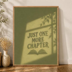 Book Lover Wall Art Just One More Chapter Olive Green Reading Quote Canvas Print