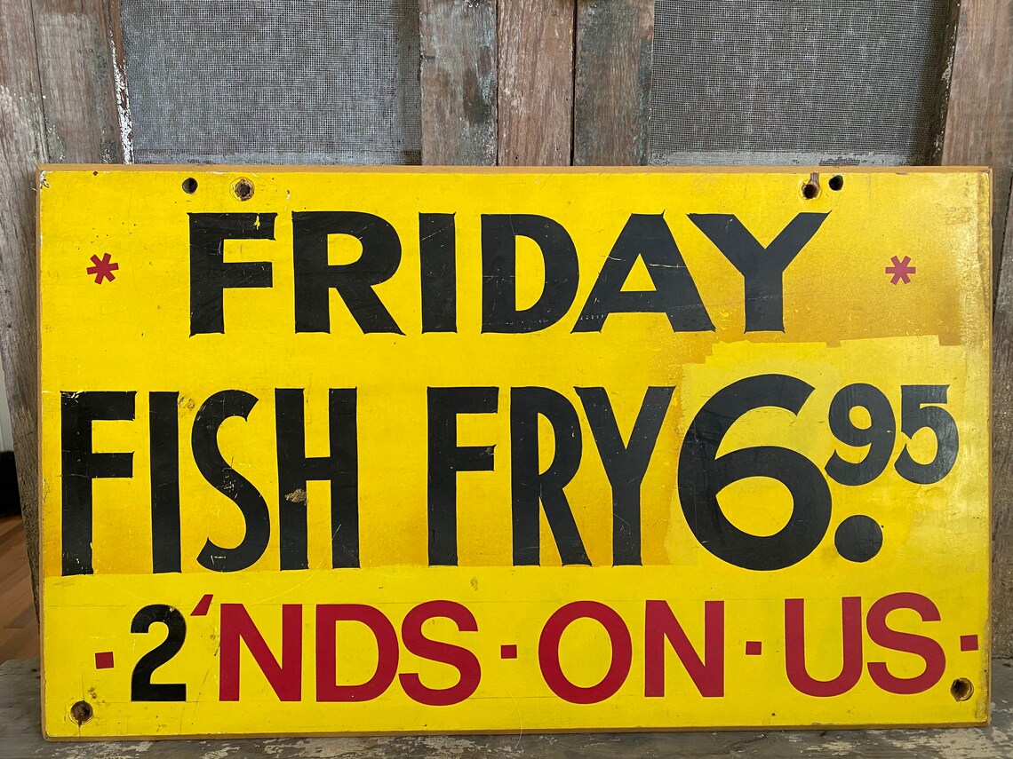 Vintage 30 X 18 Friday Fish Fry Primitive Yellow Wood Sign Etsy