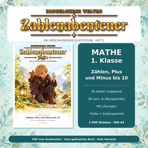 Könnte beinhalten: Ein digitales Lernheft mit dem Titel Dingelchens Welten Zahlenabenteuer Heft 1, das eine Fantasy-Illustration einer Figur mit einem leuchtenden Stein zeigt. Der Text umfasst Mathe 1. Klasse, Zählen, Plus und Minus bis 10, 40 Seiten insgesamt, 30 Lern- & Übungsseiten, Mit Lösungen, Farbe + tintensparend, 2 PDF-Dateien DIN A4.