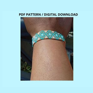 May include: A beaded bracelet featuring a repeating diamond pattern in turquoise, white, and gold beads. The text PDF PATTERN / DIGITAL DOWNLOAD is visible at the top of the image. The bracelet is worn on a wrist, showcasing the intricate beadwork.