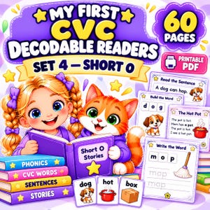 Könnte beinhalten: Ein digitales Lernmaterial mit dem Titel My First CVC Decodable Readers Set 4 Short O, das ein gezeichnetes Mädchen und eine Katze beim Lesen zeigt. Das Set enthält 60 Seiten als druckbares PDF mit Phonics, CVC-Wörtern und kurzen Geschichten.