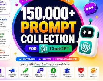 150,000+ ChatGPT Prompts, AI Art, Character Design, Creative Writing (Digital Download)