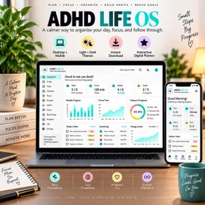 May include: A digital ADHD Life OS planner displayed on a laptop and smartphone screen. The interface features a dashboard with task tracking, progress charts, and habit monitoring. The layout includes icons for desktop, mobile, and themes.