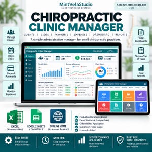 May include: A digital Chiropractic Clinic Manager software interface displayed on a laptop and tablet screen. The dashboard features charts, client status, and appointment lists. Includes icons for Excel, Google Sheets, and offline HTML compatibility.