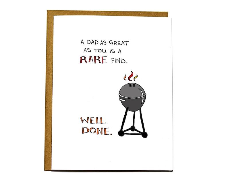 Funny Father's Day card, grill, you're a rare find, well done image 1