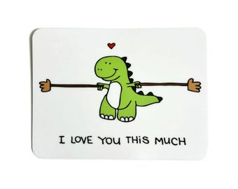 Dinosaur "I Love You This Much" 4"x3" sticker