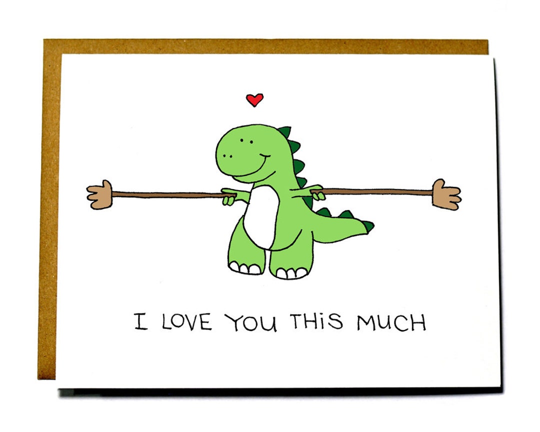 Cute Dinosaur Card T-Rex I Love You This Much Love Card - Etsy Canada