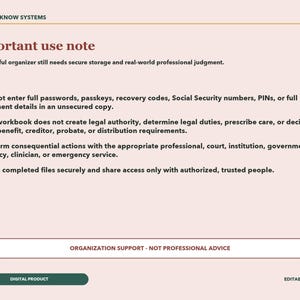 May include: A digital document titled Good to Know Systems with an Important use note. It lists security guidelines for an organizer workbook, including warnings against entering sensitive data and a disclaimer that it is not professional advice.