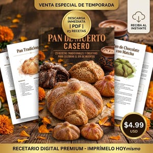 以下が含まれることがあります： 「PAN DE MUERTO CASERO」と題されたデジタルレシピブックで、死者の日を祝うための23の伝統的かつ創造的なレシピが掲載されています。表紙には、砂糖をまぶしたものや抹茶チョコレート味など、様々な焼き上がったパンが写っており、PDFの即時ダウンロードが可能であることを示すテキストが記載されています。