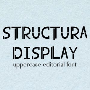 May include: The text "STRUCTURA DISPLAY" is written in a bold, black, stencil-style uppercase font, followed by the smaller text "uppercase editorial font" in a simple black serif typeface, all set against a light blue textured background.