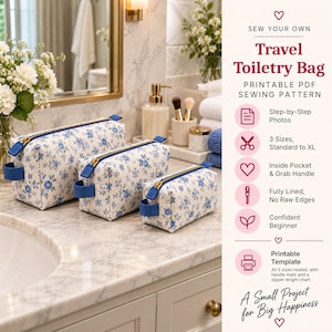 May include: Three rectangular toiletry bags in varying sizes featuring a white fabric with a blue floral pattern, blue side handles, and gold zippers. Text on the right reads: SEW YOUR OWN Travel Toiletry Bag PRINTABLE PDF SEWING PATTERN.