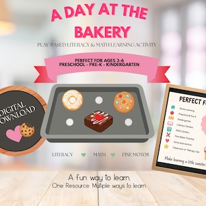 May include: A digital download learning activity titled A DAY AT THE BAKERY featuring a gray baking sheet with a donut, a cookie, and a brownie. Includes a circular badge with a pink heart and a rectangular sign listing educational uses.