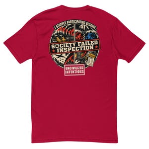 Society Failed Inspection Men's Fitted Shirt - Anti Society Graphic Tee - Off Grid Gift