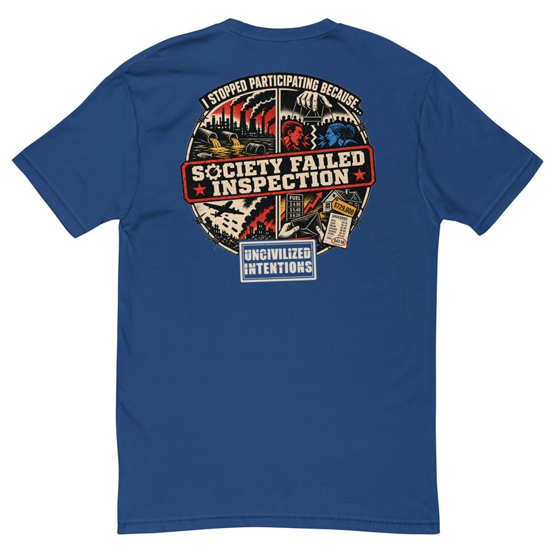 Society Failed Inspection Men's Fitted Shirt - Anti Society Graphic Tee - Off Grid Gift