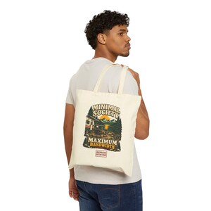 Minimal Society Maximum Bandwidth Tote Bag, Funny Off Grid Digital Nomad Canvas Bag Bild 2