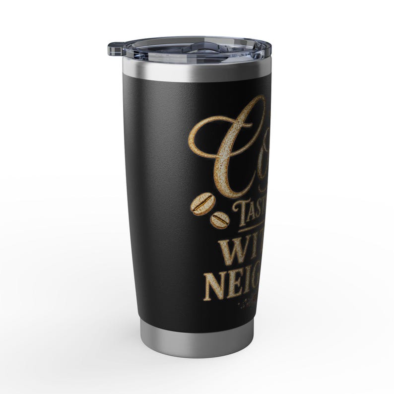 Coffee Tastes Better With No Neighbors 20oz Insulated Tumbler - Off Grid RV Travel Cup - Boondocking Gift image 16