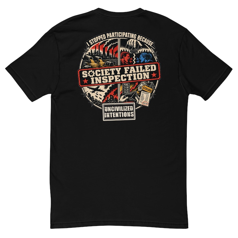 Society Failed Inspection Men's Fitted Shirt - Anti Society Graphic Tee - Off Grid Gift