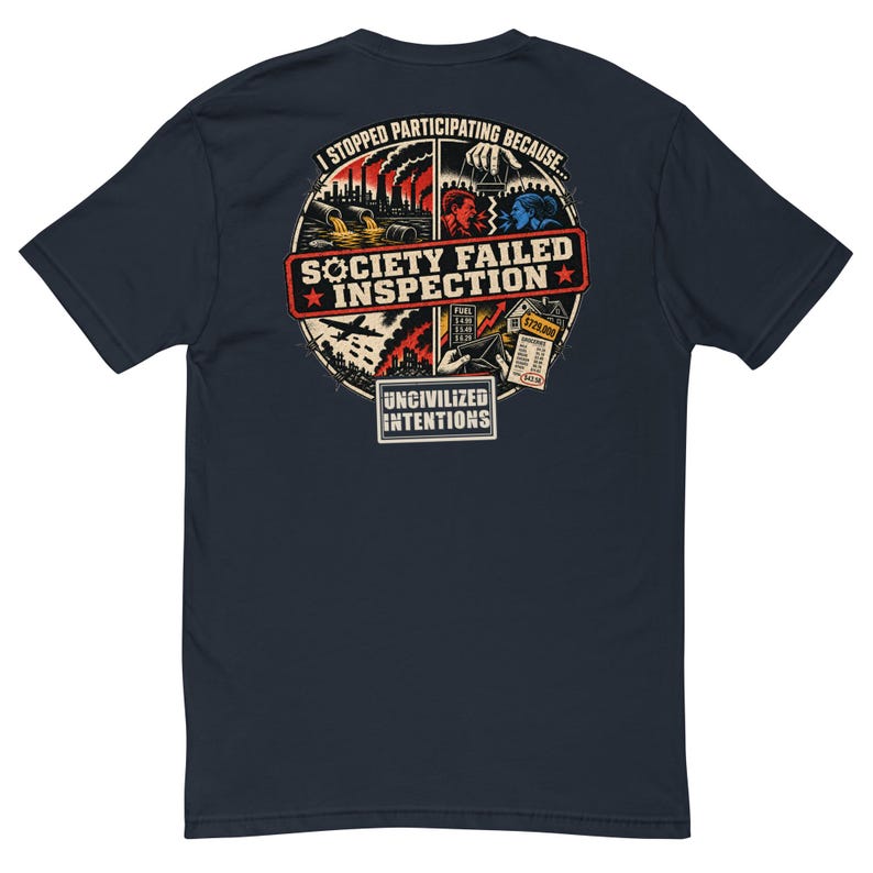 Society Failed Inspection Men's Fitted Shirt - Anti Society Graphic Tee - Off Grid Gift