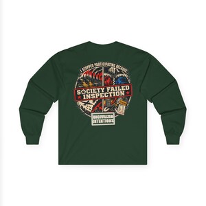 Society Failed Inspection Long Sleeve Shirt - Unisex Anti Society Off Grid Boondocking Tee image 6