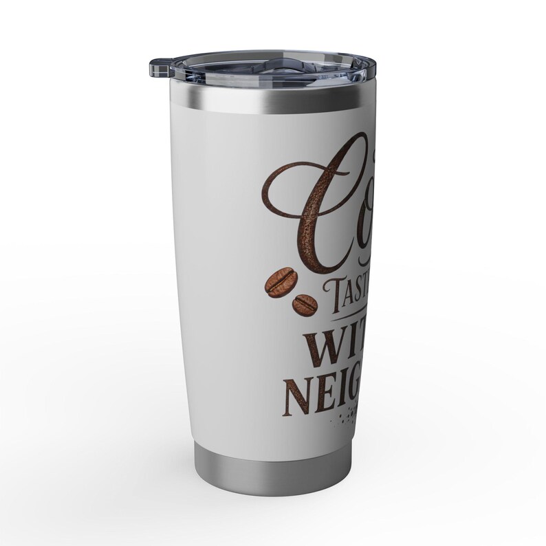 Coffee Tastes Better With No Neighbors 20oz Insulated Tumbler - Off Grid RV Travel Cup - Boondocking Gift image 10