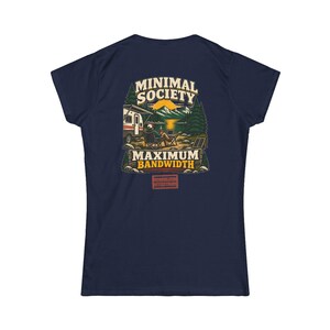 Minimal Society Maximum Bandwidth Women's Fitted Shirt - RV Life Tee - Off Grid Digital Nomad Gift Bild 12