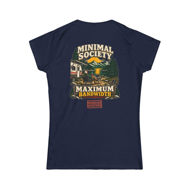 Minimal Society Maximum Bandwidth Women's Fitted Shirt - RV Life Tee - Off Grid Digital Nomad Gift Bild 12