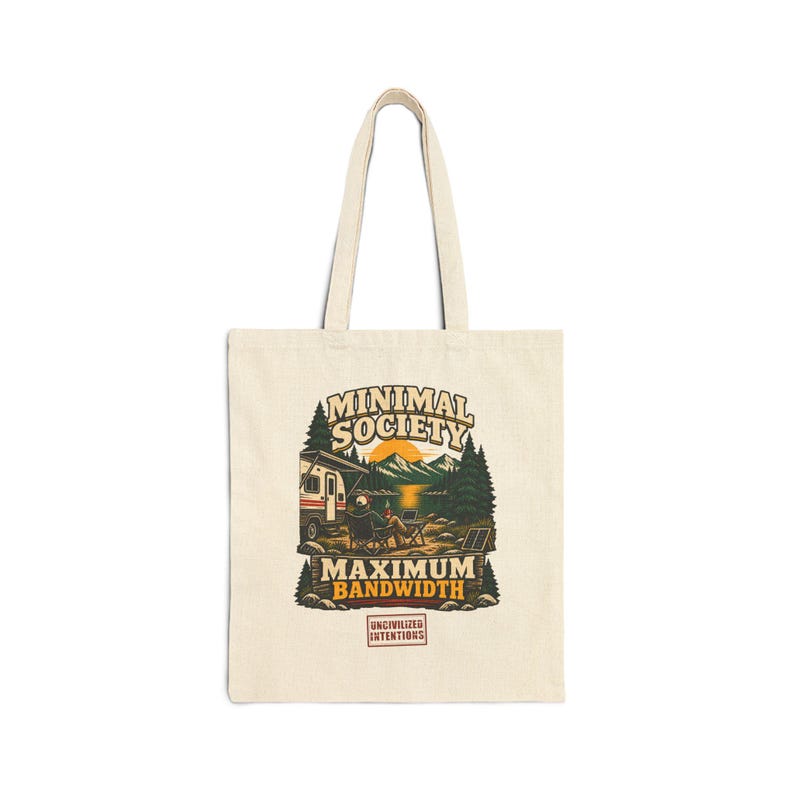 Minimal Society Maximum Bandwidth Tote Bag, Funny Off Grid Digital Nomad Canvas Bag Bild 1