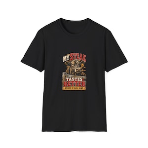 Camiseta unisex "Mi bistec sabe mejor" - Divertida camiseta de vaca de granja - Regalo para amantes de la carne de res criada en granja imagen 3