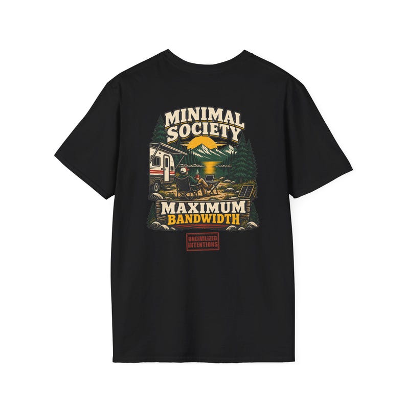 Camiseta unisex Minimal Society Maximum Bandwidth - Camiseta estándar para la vida en autocaravana - Camiseta para nómadas digitales sin conexión a la red imagen 4