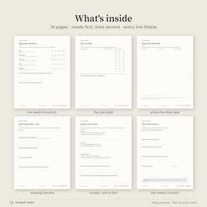 May include: A 14-page digital workbook titled What's inside, featuring fillable sections including The needs inventory, The yes audit, Where the lines leak, Drawing the line, Scripts, soft to firm, and The needs contract with black text on white.