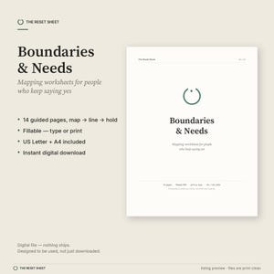May include: A digital worksheet set titled Boundaries & Needs, featuring 14 guided pages for mapping boundaries. The document includes a circular logo, the text Mapping worksheets for people who keep saying yes, and indicates compatibility with US Letter and A4 sizes.