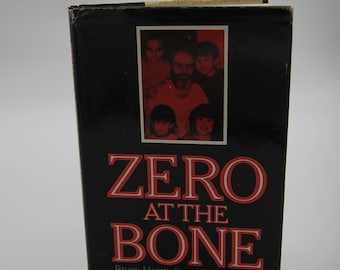 Vintage Zero at the Bone Book by Bryce Marshall and Paul Williams HC DJ FE (1991)