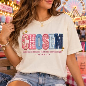 Chosen Christian Shirt, 1 Peter 2:9 Floral Patchwork Bible Verse Tee