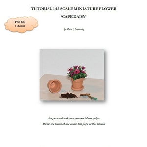 INSTANT DOWNLOAD - 1:12 Scale Miniature flower tutorial  - &#39;Cape Daisy&#39; - personal use only (ENGLISH) (Tu01)