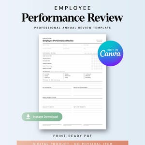 May include: A digital employee performance review template featuring black text on a white background. The document includes sections for performance ratings, key strengths, areas for improvement, goals, and comments, with an Edit in Canva badge.