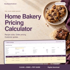Puede incluir: Una calculadora de precios digital para panadería casera para Microsoft Excel con el texto NexaDigitalCoSmart, For Your Home Bakery, Home Bakery Pricing Calculator, Recipe costs. Order pricing. Customer quotes. y una vista de hoja de cálculo.