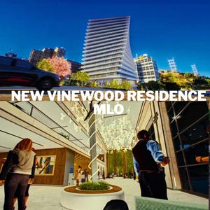 May include: A digital rendering of a modern high-rise building exterior and a spacious, brightly lit lobby interior with white marble floors, a central circular planter, and a large hanging light fixture. Text reads NEW VINEWOOD RESIDENCE MLO.