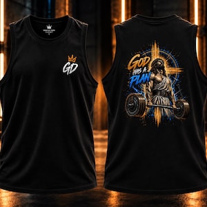 May include: A black sleeveless tank top featuring a small gold crown logo and the letters GD on the front. The back displays a graphic of a figure lifting a barbell with the text God Has A Plan in gold and blue, set against a circular design.