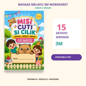 Może przedstawiać: Kolorowa karta pracy zatytułowana BAHASA MELAYU 3M WORKSHEET UMUR 4 TAHUN z rysunkowymi dziećmi i kapibarą. Okładka zawiera tekst MISI CUTI SI CILIK, MEMBACA MENULIS MENGIRA oraz 15 AKTIVITI SERONOK CUTI SEKOLAH.